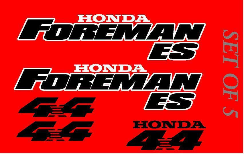 Honda Foreman 450 Trx450 ES Stickers Decal Emblem Kit Of 5 1996-2006